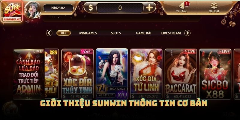 Giới Thiệu Sunwin: Nền Tảng Giải Trí Trực Tuyến Phổ Biến Hiện Nay Giới thiệu Sunwin thông tin cơ bản