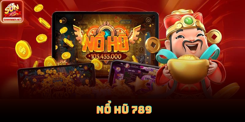 Nổ hũ 789