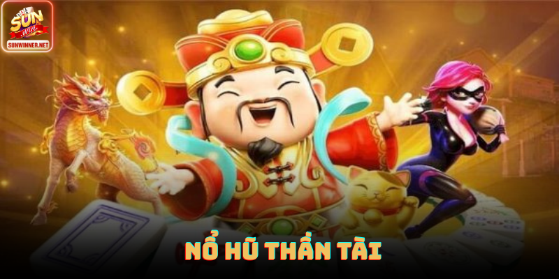 Nổ hũ thần tài
